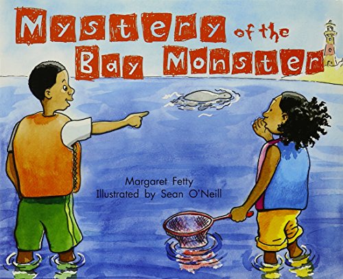 Mystery of the Bay Monster: Leveled Reader Grade 3 (Rigby Literacy by Design)