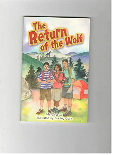 Rigby Literacy by Design: Leveled Reader Grade 5 the Return of the Wolf