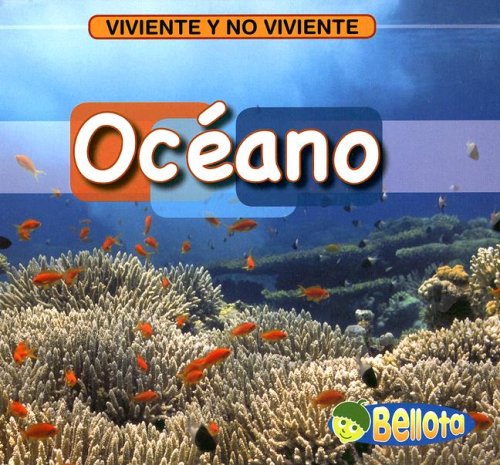Océano (Viviente y no viviente) (Spanish Edition)