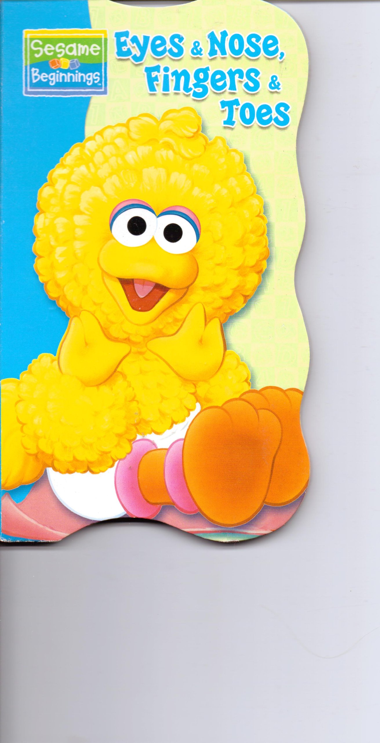 Eyes & Nose, Fingers & Toes (Sesame Beginnings)