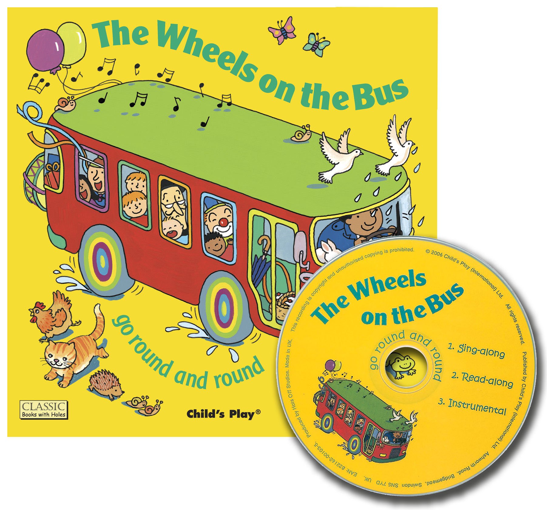 The Wheels On The Bus: Go Round And Round (Classic Books With Holes)