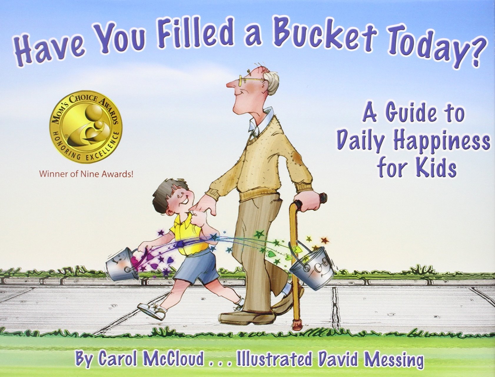 Have You Filled a Bucket Today? A Guide to Daily Happiness for Kids