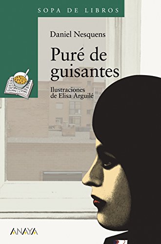 Puré de guisantes (Spanish Edition)