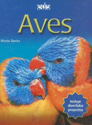 Aves / Birds (Introductions to Science) (Spanish Edition)