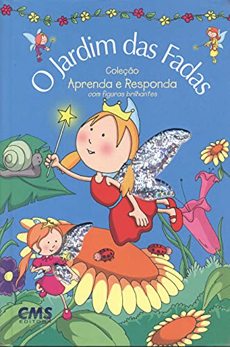 O Jardim Das Fadas