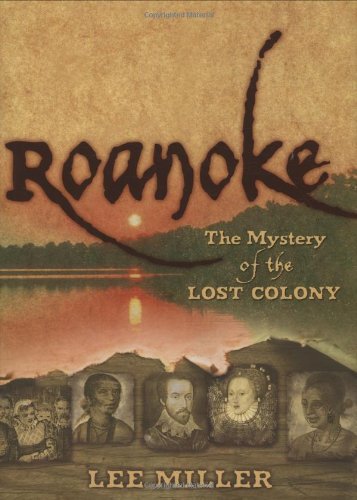 Mystery Of The Lost Colony (Roanoke)