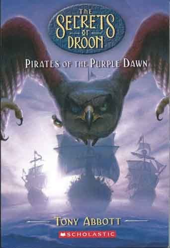 Pirates Of The Purple Dawn (The Secrets Of Droon #29)