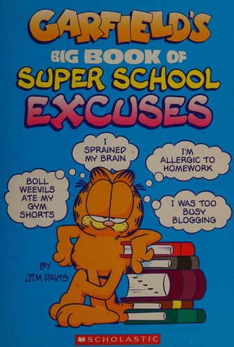 Garfield's Big Book of Super School Excuses