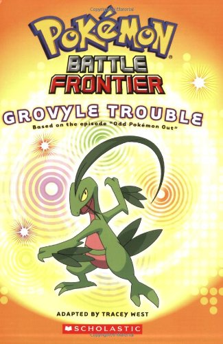 Grovyle Trouble (Pokemon Battle Frontier #3)