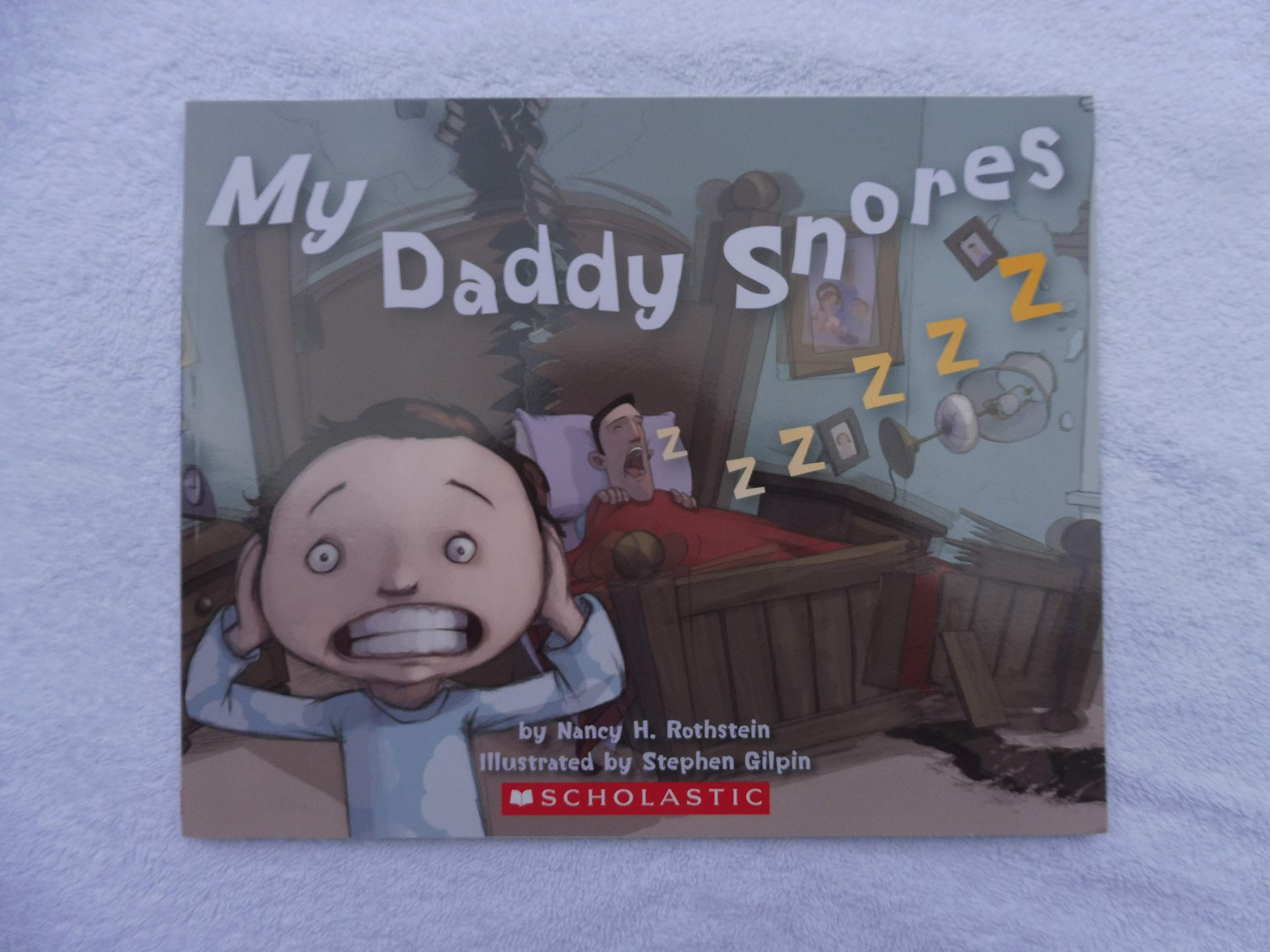 My Daddy Snores