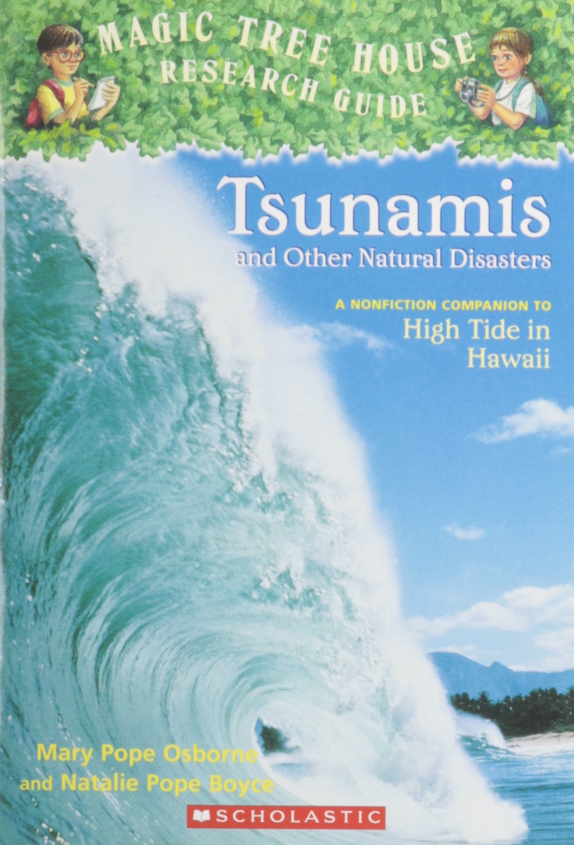 TSUNAMIS AND OTHER NATURAL DISASTERS (MAGIC TREE HOUSE RESEARCH GUIDE)
