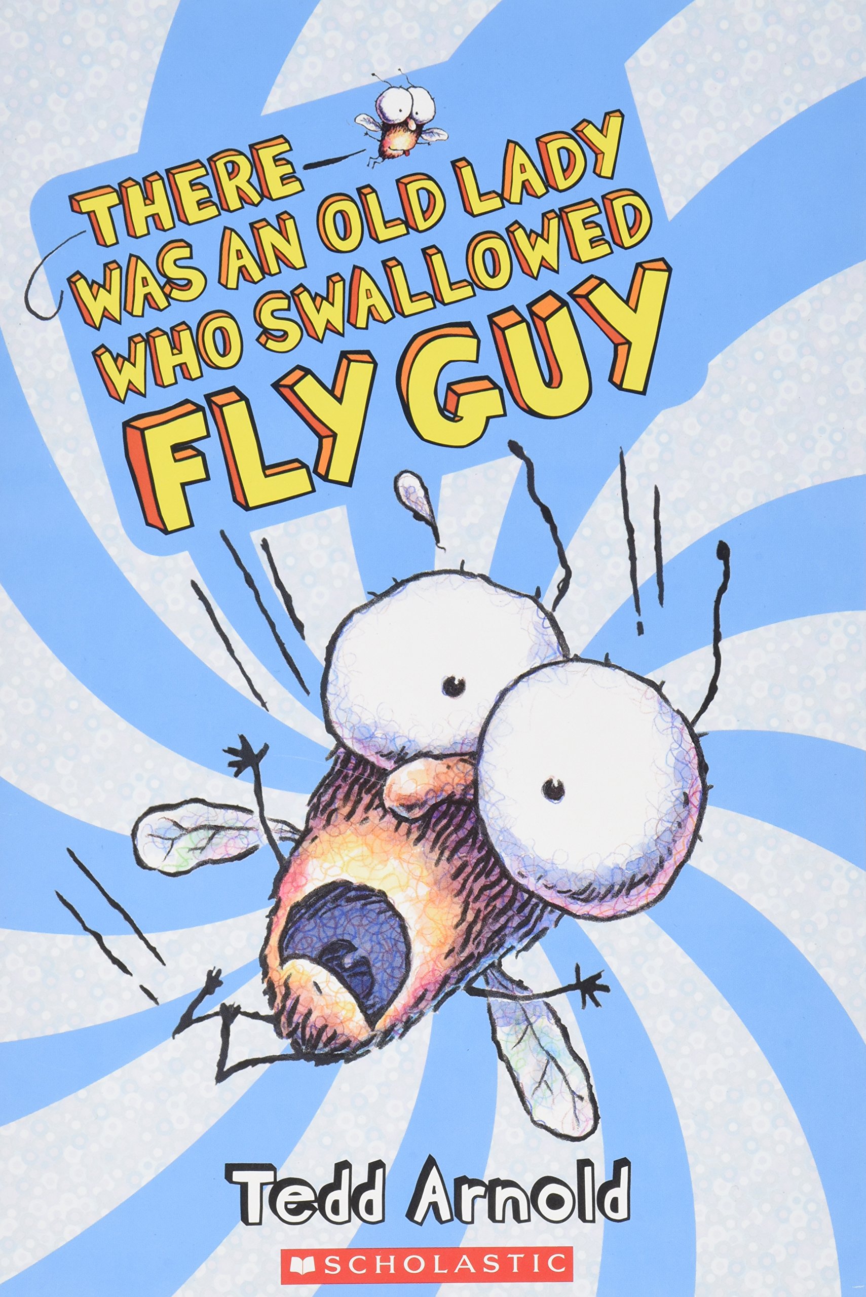 There Was an Old Lady Who Swallowed Fly Guy