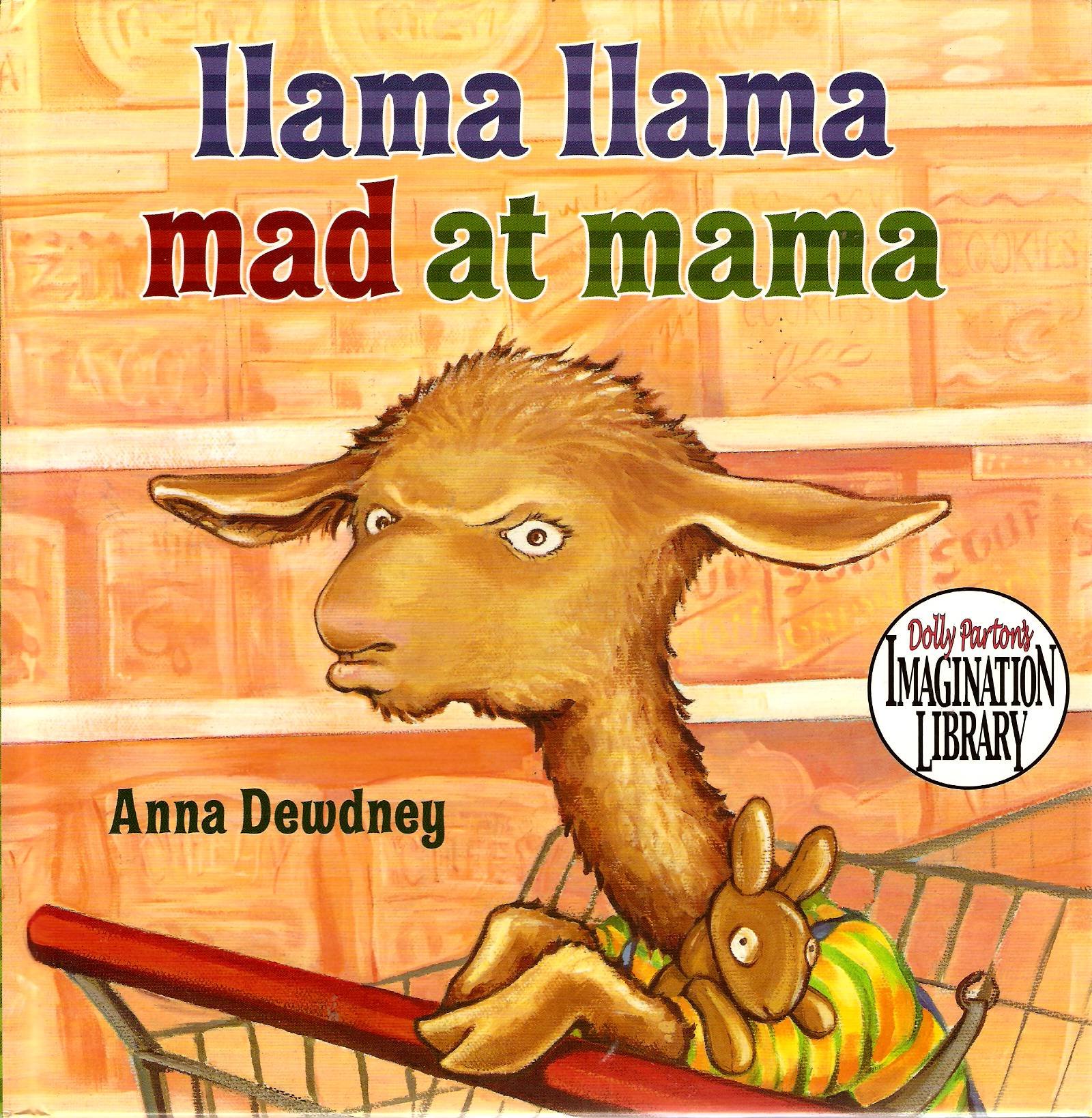 Llama Llama Mad At Mama (Dolly Parton's Imagination Library)