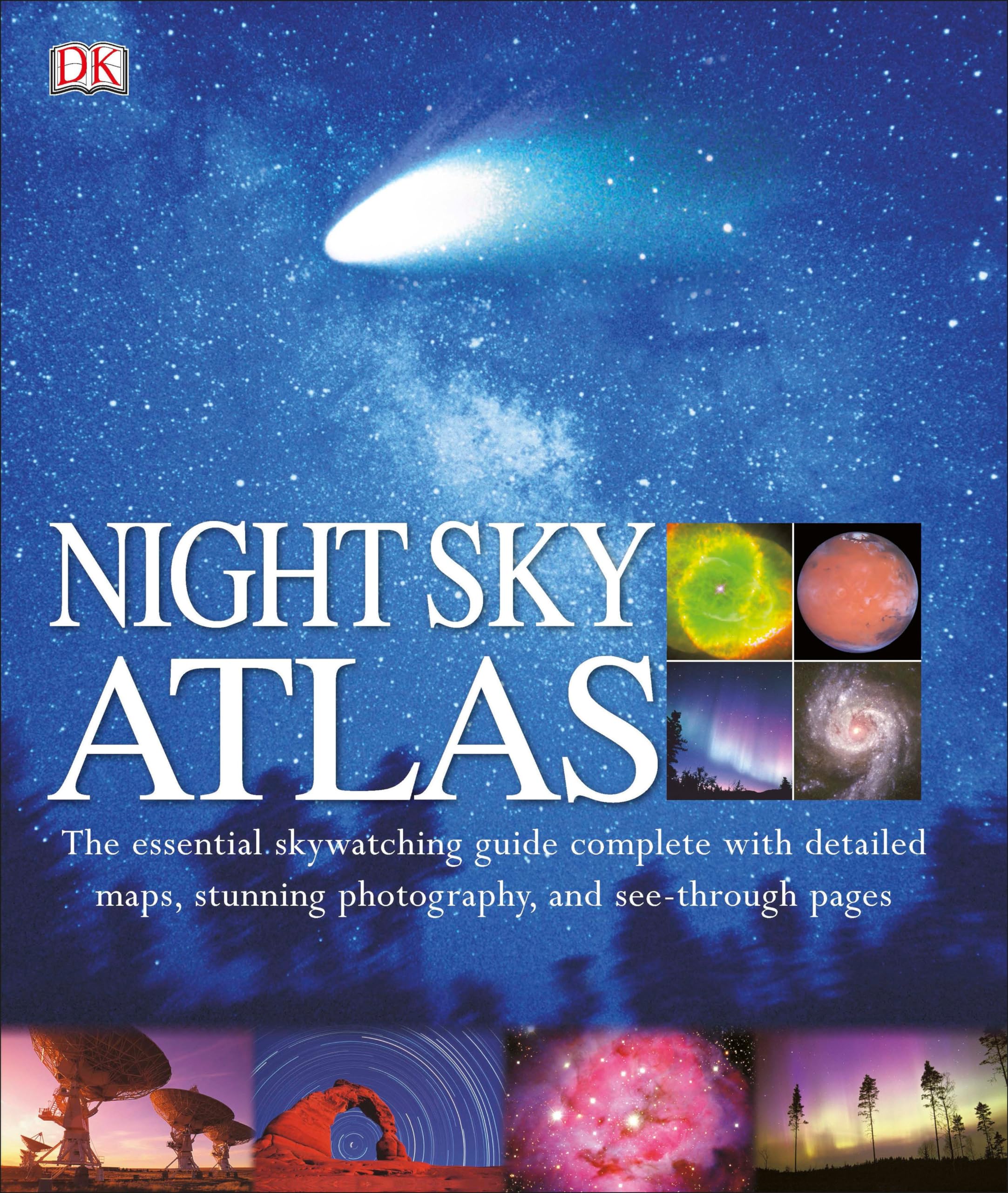 Night Sky Atlas: The Universe Mapped, Explored, and Revealed (DK Children's Atlases)