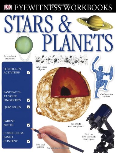 Eyewitness Workbooks: Stars and Planets (Dk Eyewitness Workbooks)