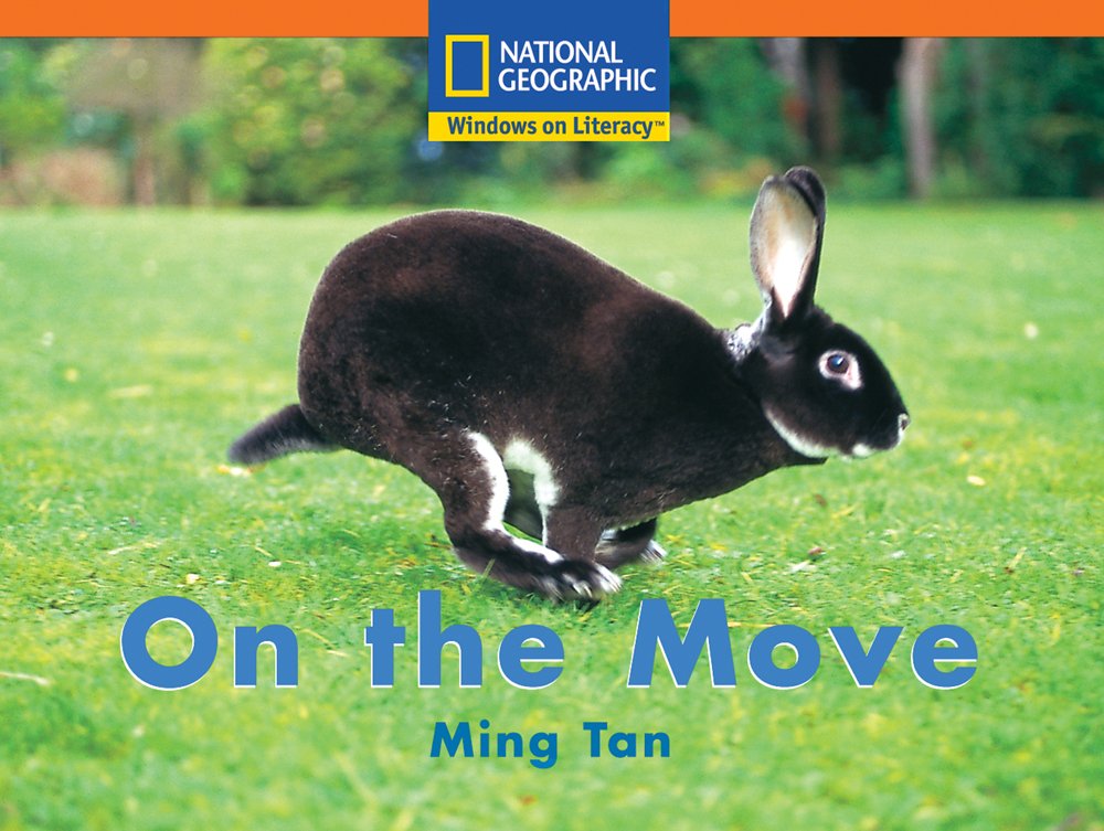 Windows on Literacy Step Up (Science: Animals Around Us): On the Move (Rise and Shine)
