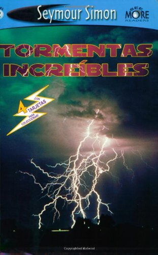 SeeMore Readers Tormentas Increibles (Spanish Edition)