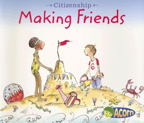 Making Friends (Citizenship)