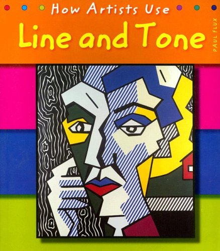 Line and Tone (How Artists Use)