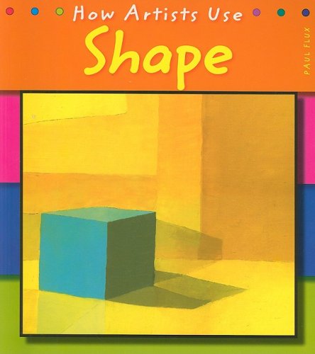 Shape (How Artists Use)