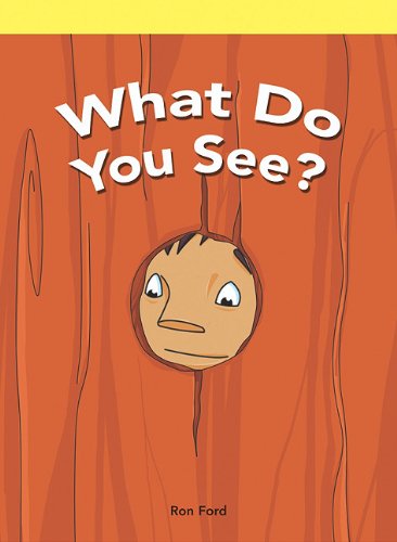 What Do You See?