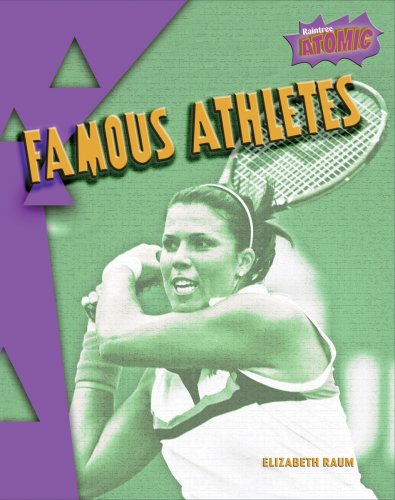 Famous Athletes (Raintree Atomic)