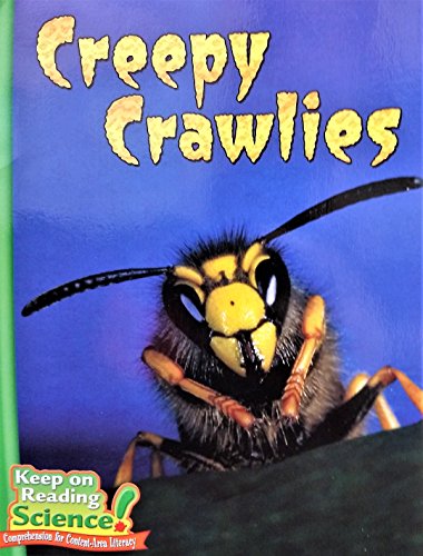 Creepy Crawlies (Keep on Reading Science!)