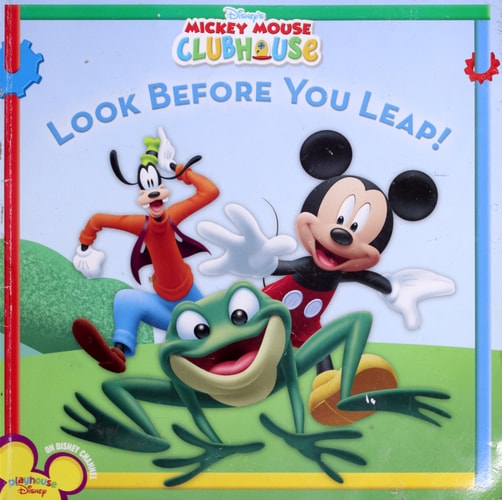 Mickey Mouse Clubhouse: Look Before You Leap! (Disney's Mickey Mouse Clubhouse (8x8))