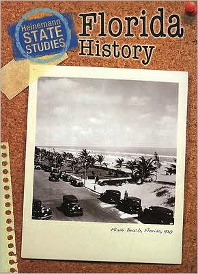 Florida History (State Studies: Florida)