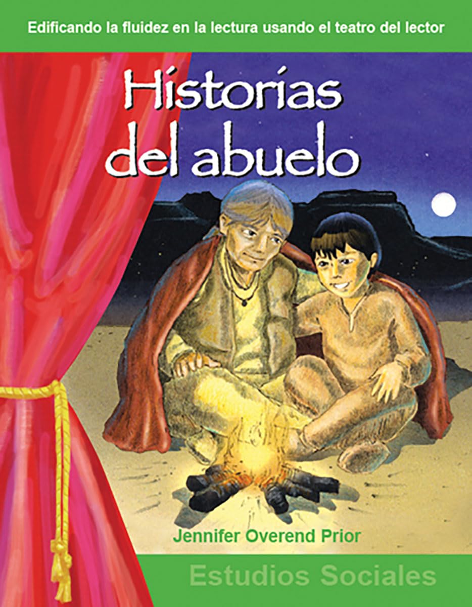 Historias del abuelo: Grades 3-4 (Building Fluency Through Reader's Theater)