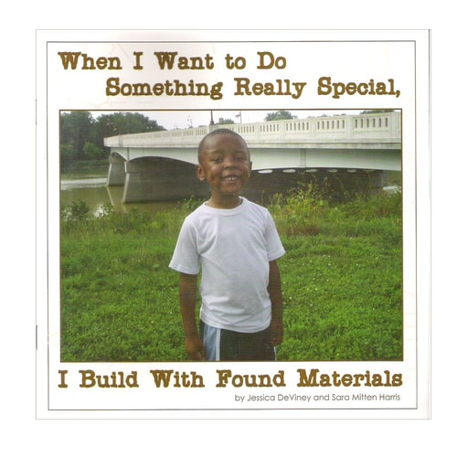 When I Want to Do Something Really Special, I Build With Found Materials by J...
