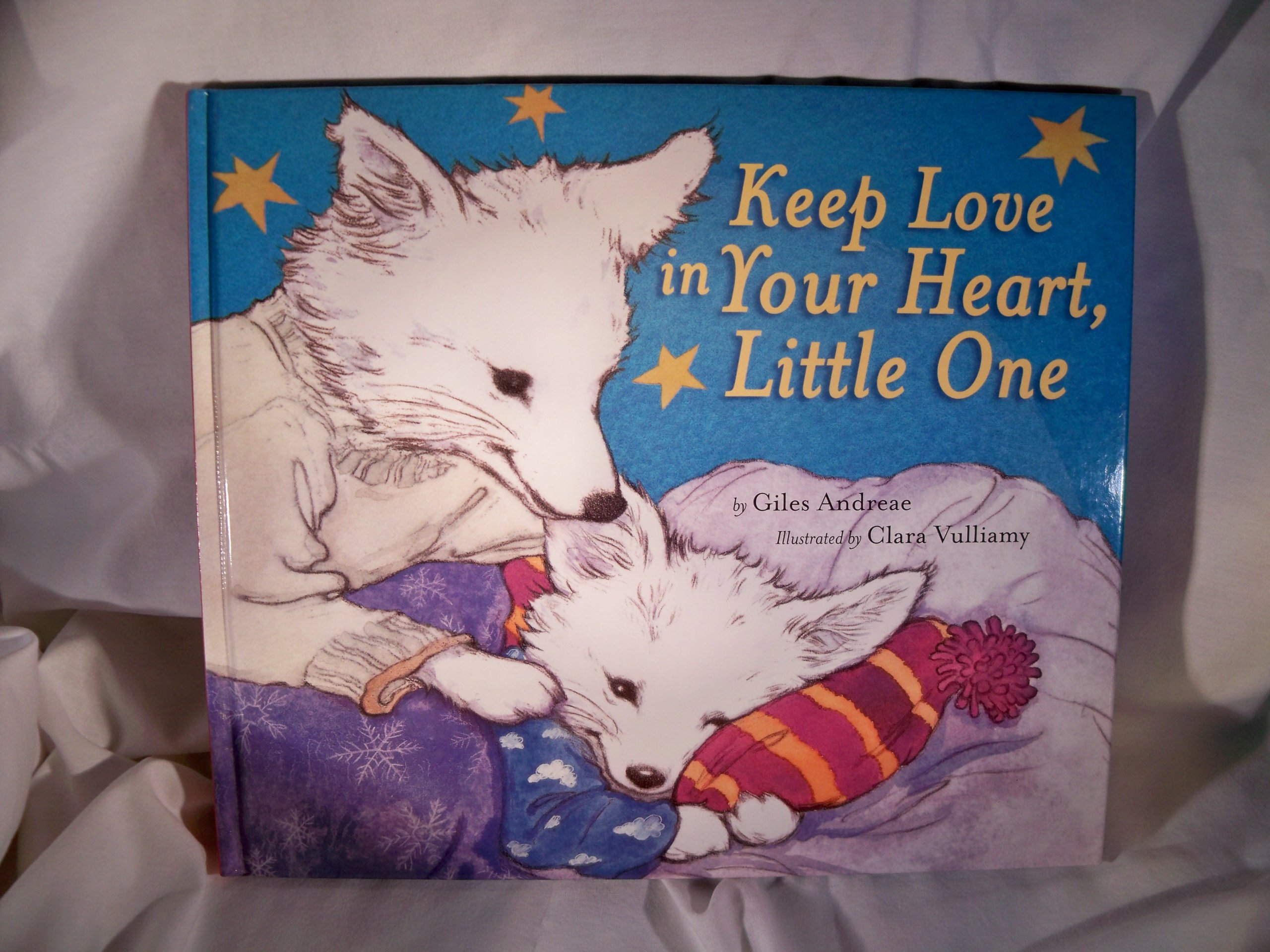 Keep Love in Your Heart, Little One