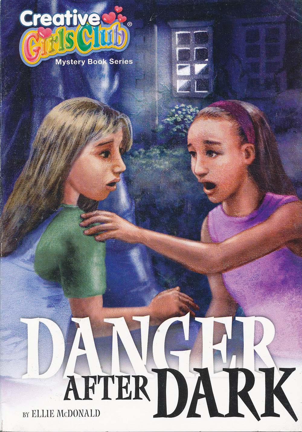 Danger After Dark (Creative Girls Club Mystery Book Series)