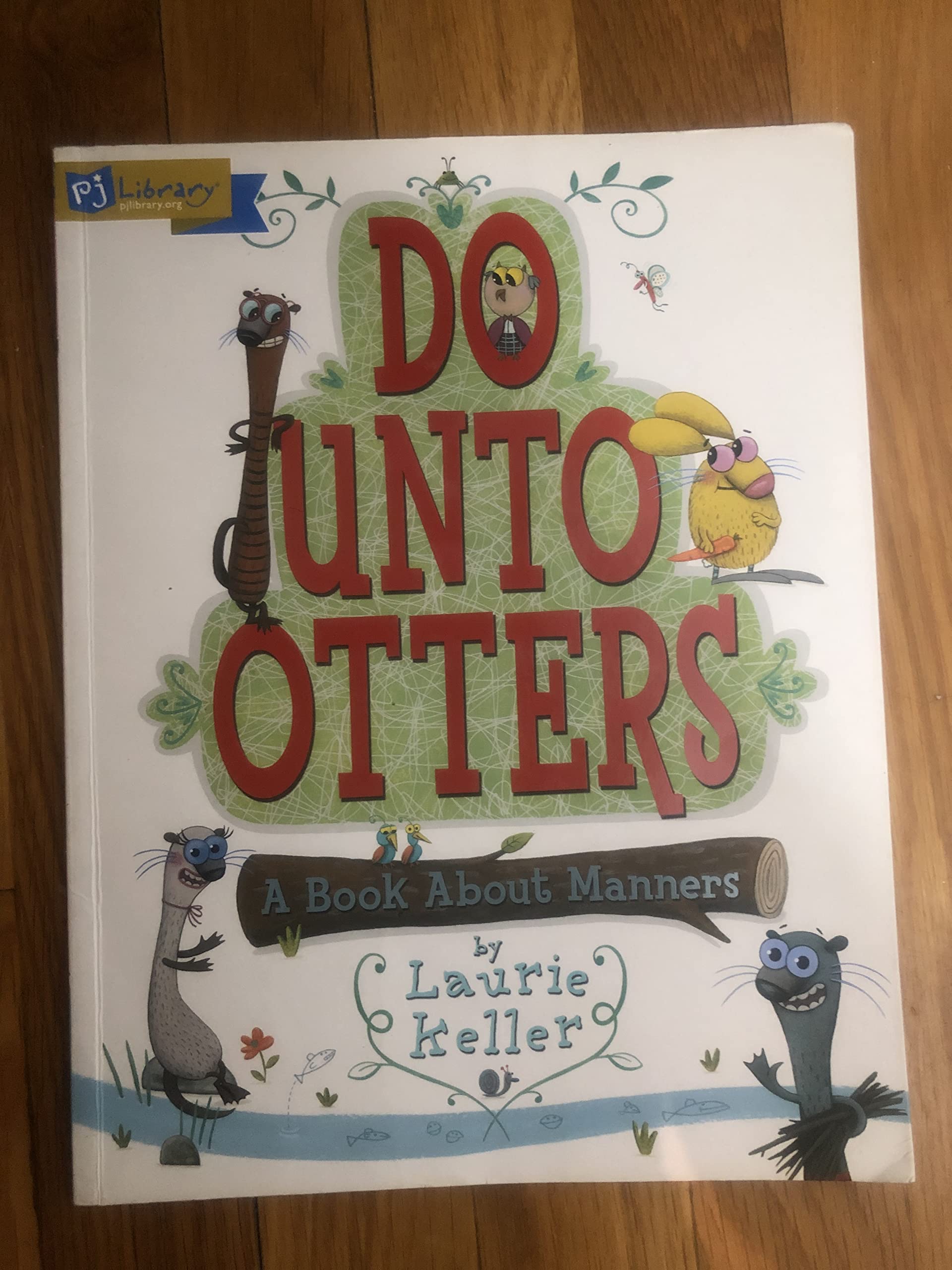 Do Unto Otters: A Book About Manners