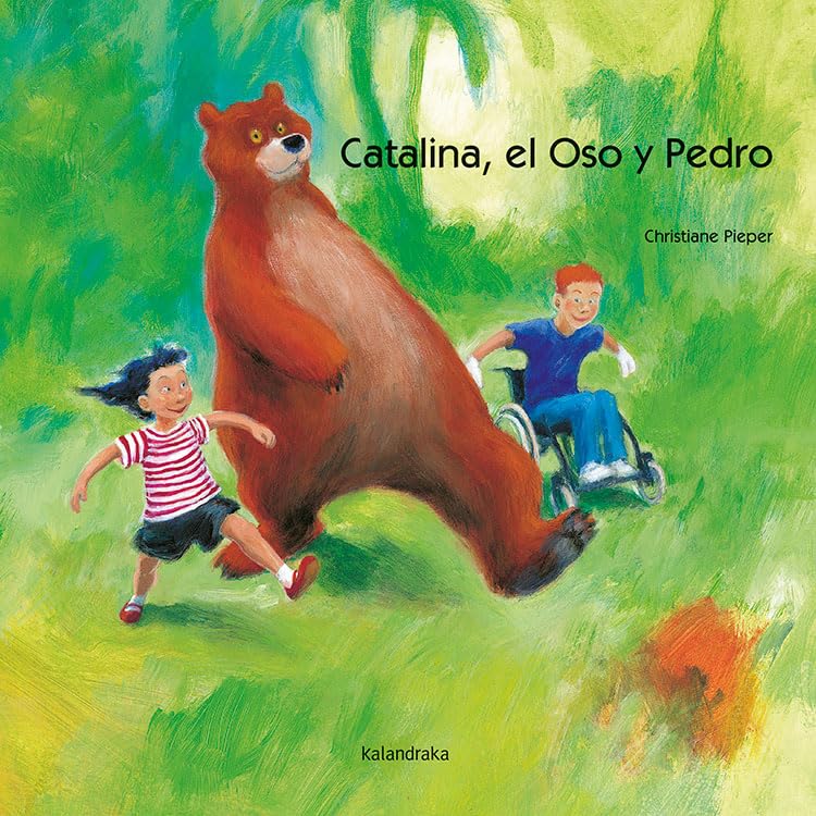Catalina, el oso y Pedro (Spanish Edition)