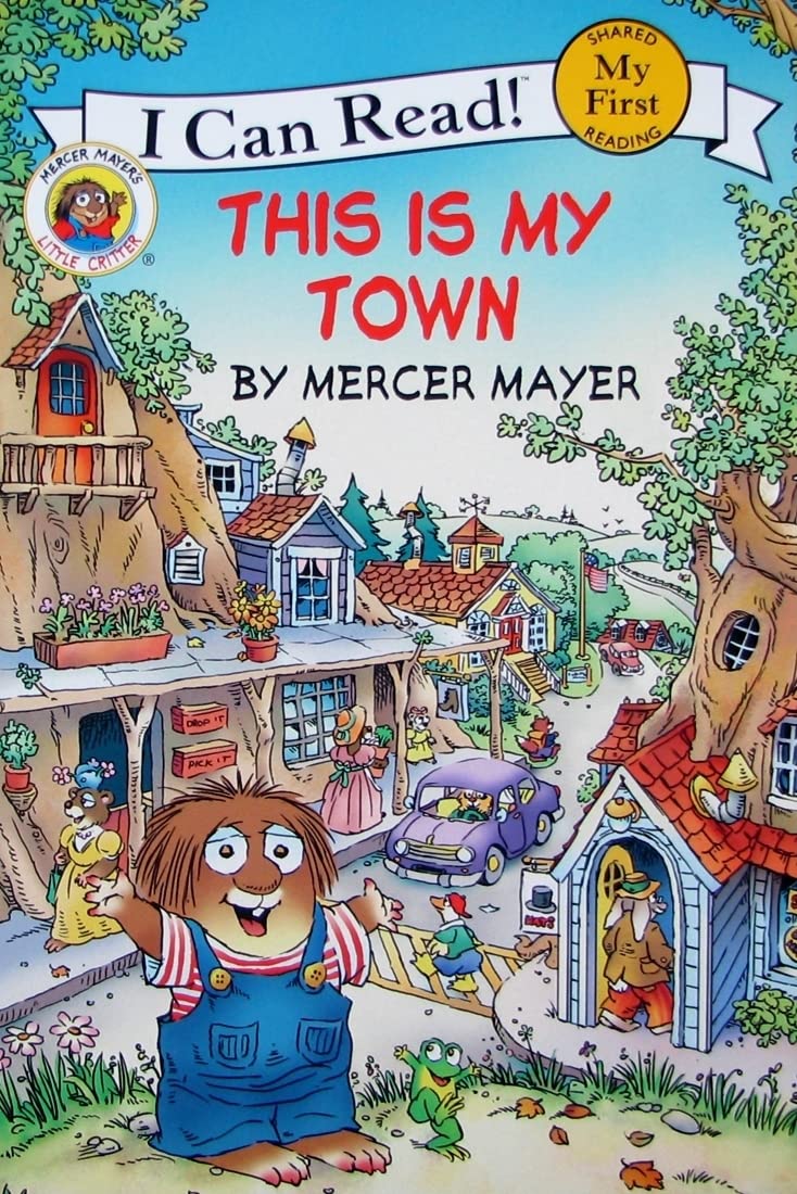 This is My Town: Little Critters (I Can Read: My First)