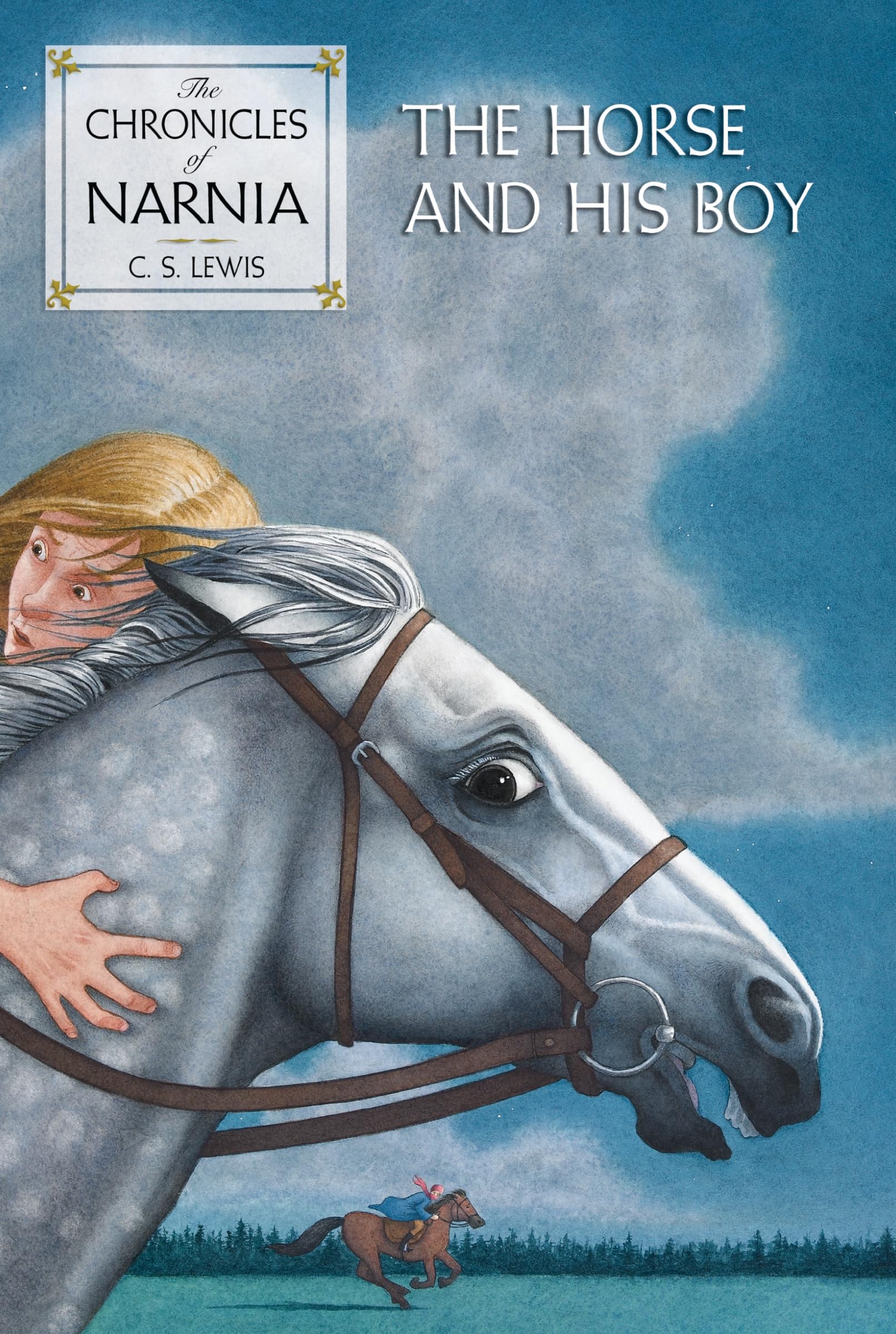 The Horse and His Boy (The Chronicles of Narnia, Book 3) (Chronicles of Narnia, 3)