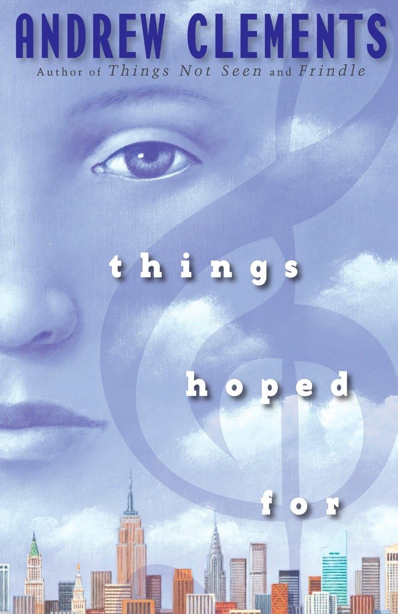 Things Hoped For (Things Not Seen, 2)