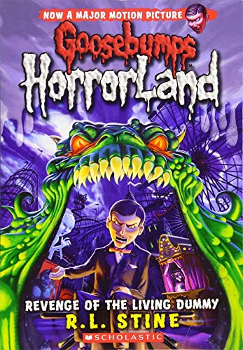 Revenge of the Living Dummy (Goosebumps HorrorLand, No. 1)