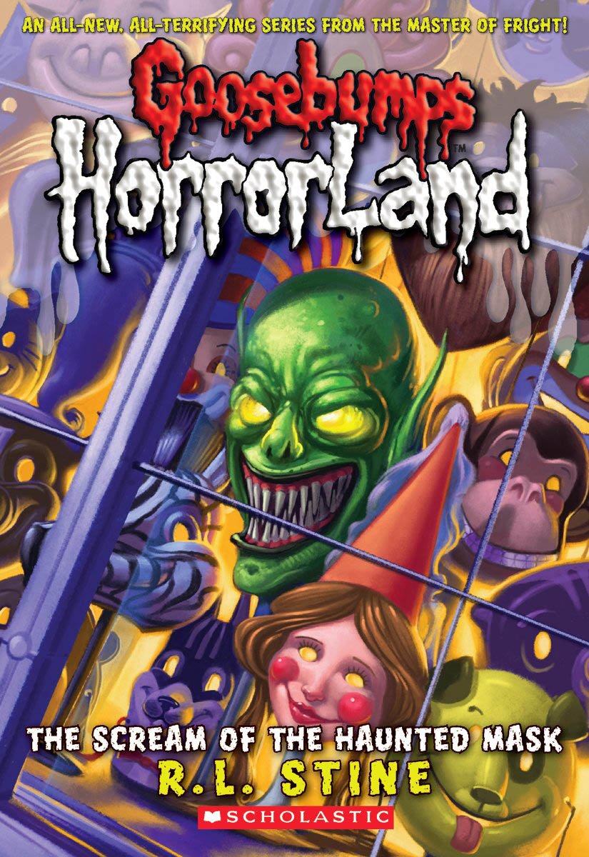 Goosebumps HorrorLand #4: The Scream of the Haunted Mask