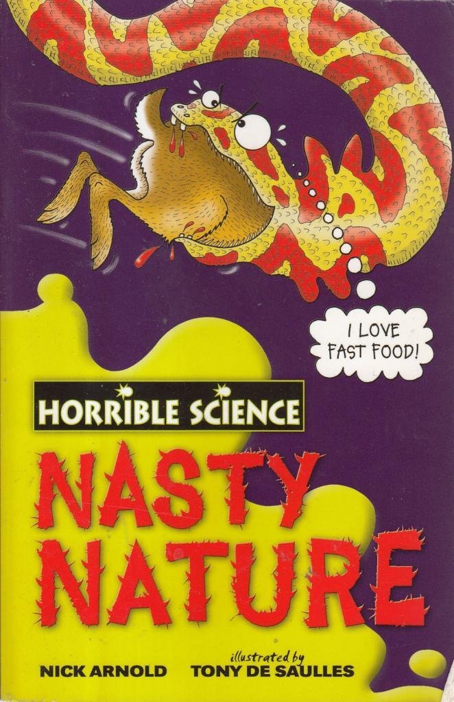 Nasty Nature (Horrible Science)