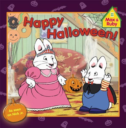Happy Halloween! (Max and Ruby)
