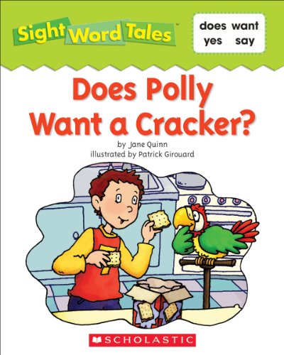 Sight Word Tales: Does Polly Want a Cracker?