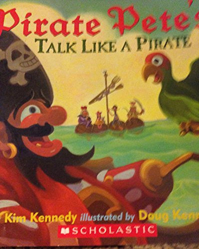 Pirate Pete's Talk Like a Pirate