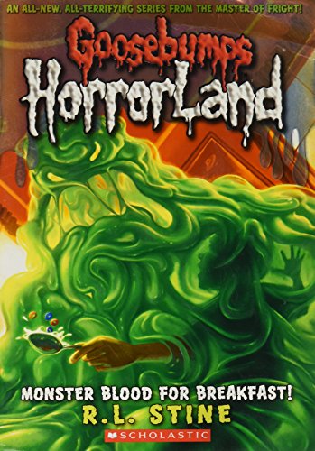 Monster Blood for Breakfast! (Goosebumps HorrorLand, No. 3)