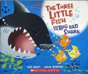 The Three Little Fish and the Big Bad Shark