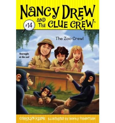 The Zoo Crew. (Nancy Drew and the Clue Crew.)