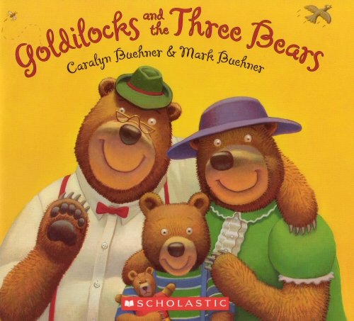 Goldilocks & the Three Bears