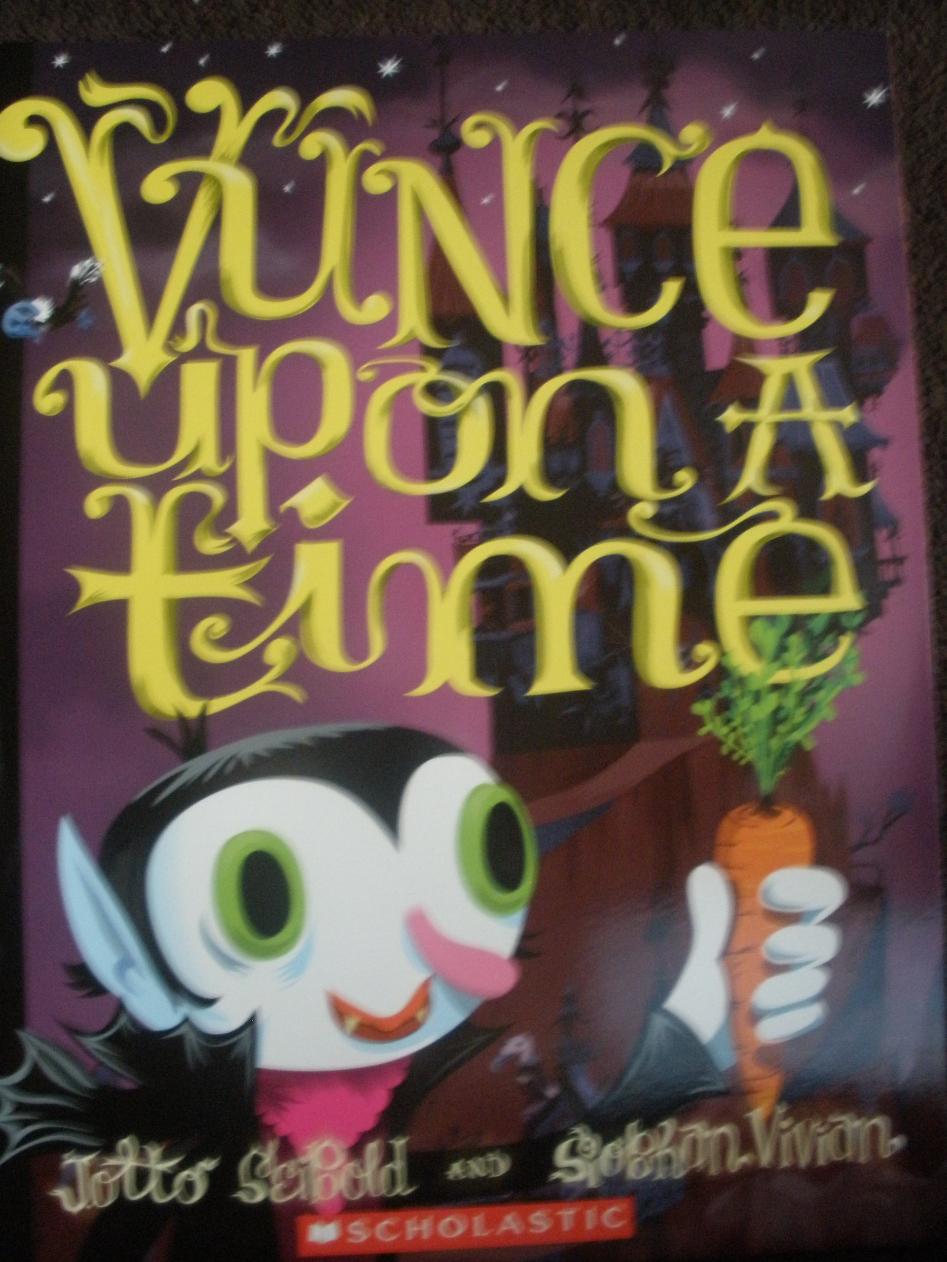 Vunce Upon A Time