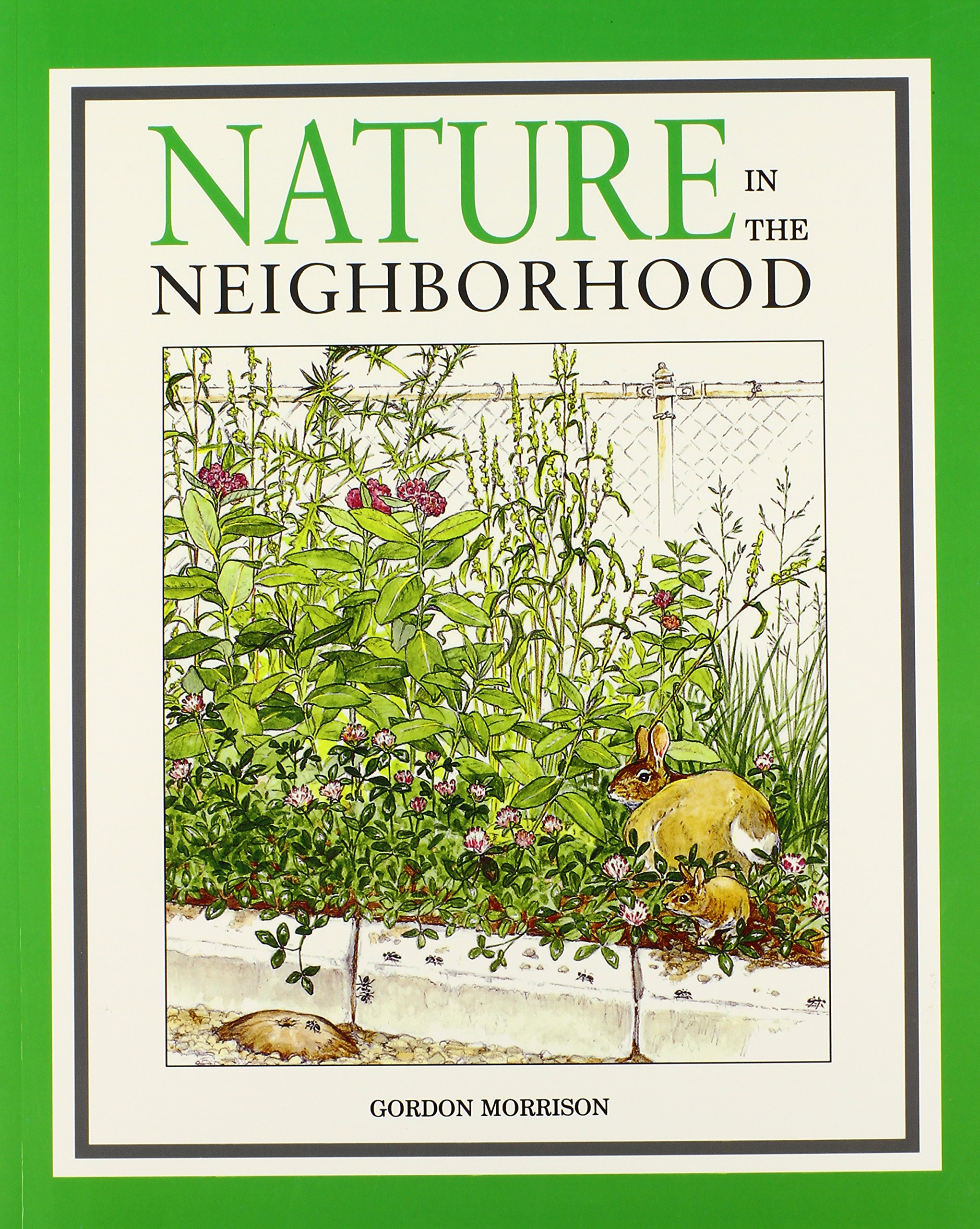 Nature in the Neighborhood